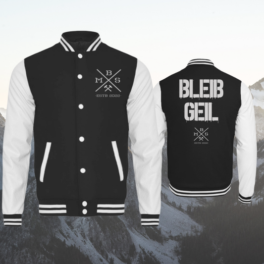 BMS Bleib Geil - College Sweatjacke