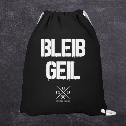 BMS Bleib Geil - Baumwoll Gymsac